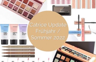 Catrice Update Frühjahr / Sommer 2022