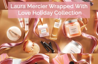Laura Mercier Wrapped With Love Holiday Collection 2022 – jetzt in Deutschland erhältlich