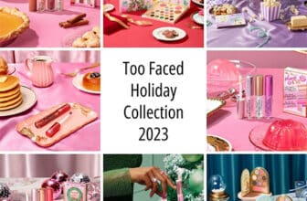 Too Faced Holiday Collection 2023 – jetzt in Europa erhältlich
