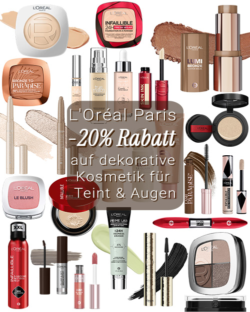 L’Oréal Paris – 20% Rabatt auf dekorative Kosmetik für Teint & Augen