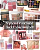 Sephora Deutschland Black Friday – Bis zu -25% Rabatt auf ausgewählte Produkte