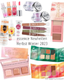 essence Herbst/Winter 2023 Update – Sortimentsumstellung